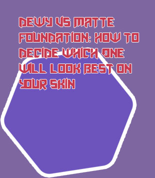 Best full coverage dewy foundation