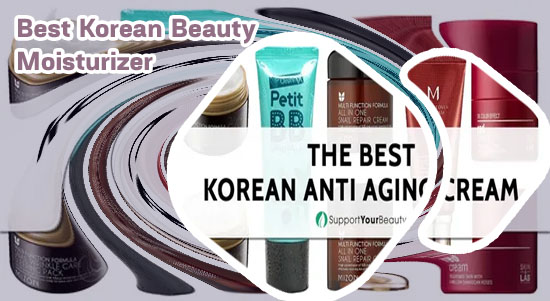 Best korean moisturizer anti aging