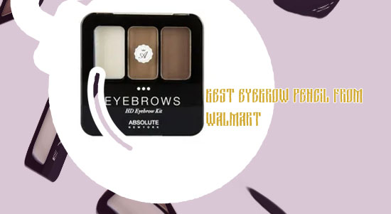 Best walmart eyebrow makeup